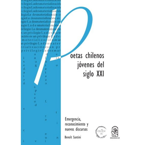 Poetas chilenos jóvenes del siglo XXI | Benoit Santini