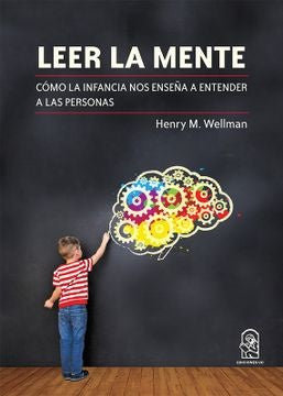 Leer la mente | Henry Wellman