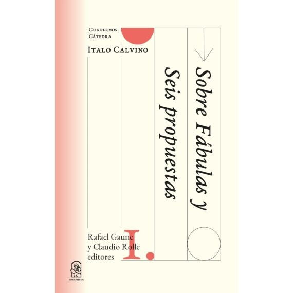Cuadernos Cátedra Calvino | Rafael Gaune (editor)