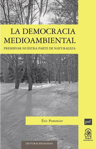 La democracia medioambiental | Éric Pommier