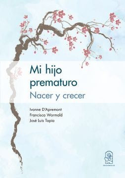 Mi hijo prematuro | Ivonne DApremont