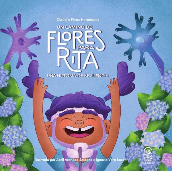 Un camino de flores para Rita | Pérez, Araneda y otros