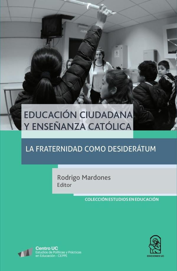 Educación ciudadana y enseñanza católica | Rodrigo Mardones