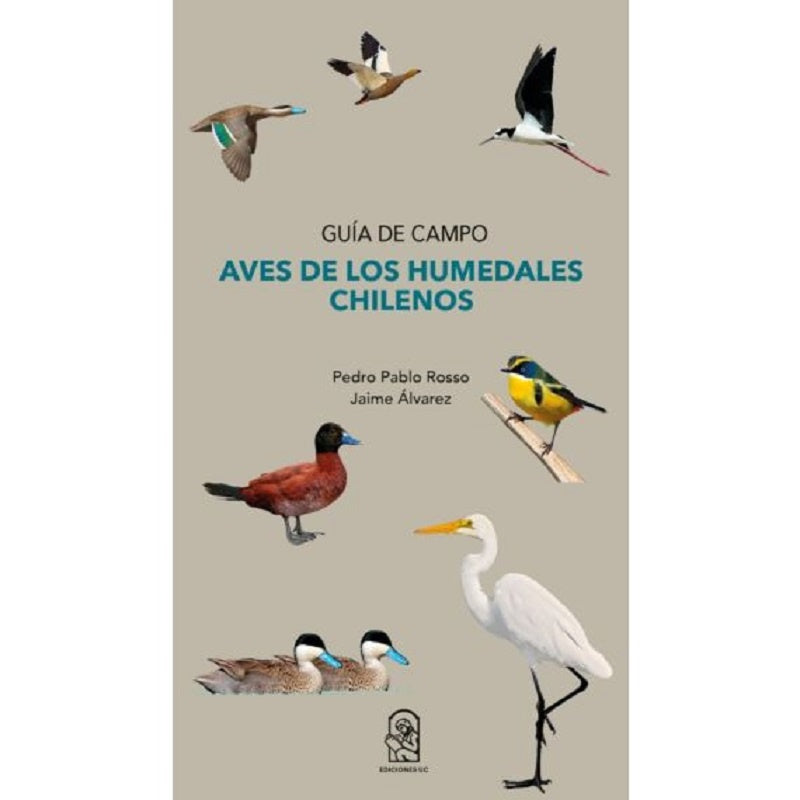 Aves de los humedales chilenos | Álvarez, Pablo Rosso