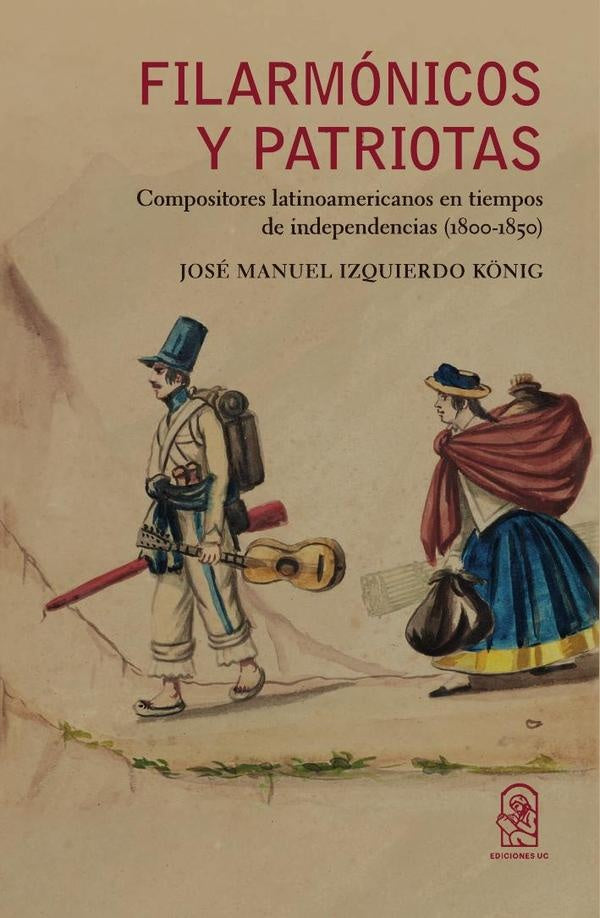 Filarmónicos y patriotas | José Manuel Izquierdo König