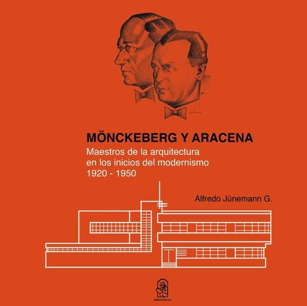 Mönckeberg y aracena | José Alfredo Junemann Gazmuri