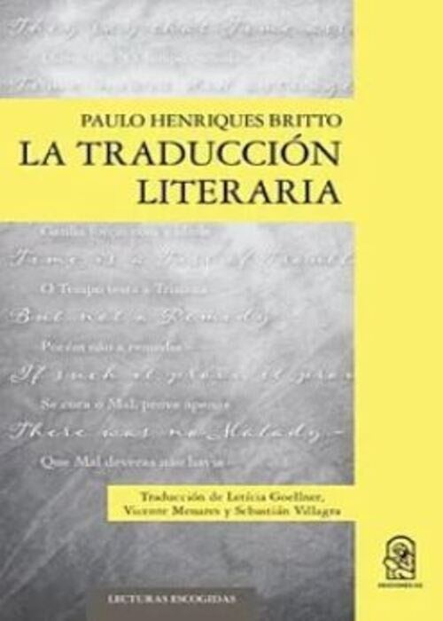 La traducción literaria | Paulo Henriques Britto
