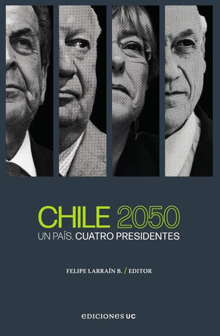 Chile 2050 | Felipe Larraín