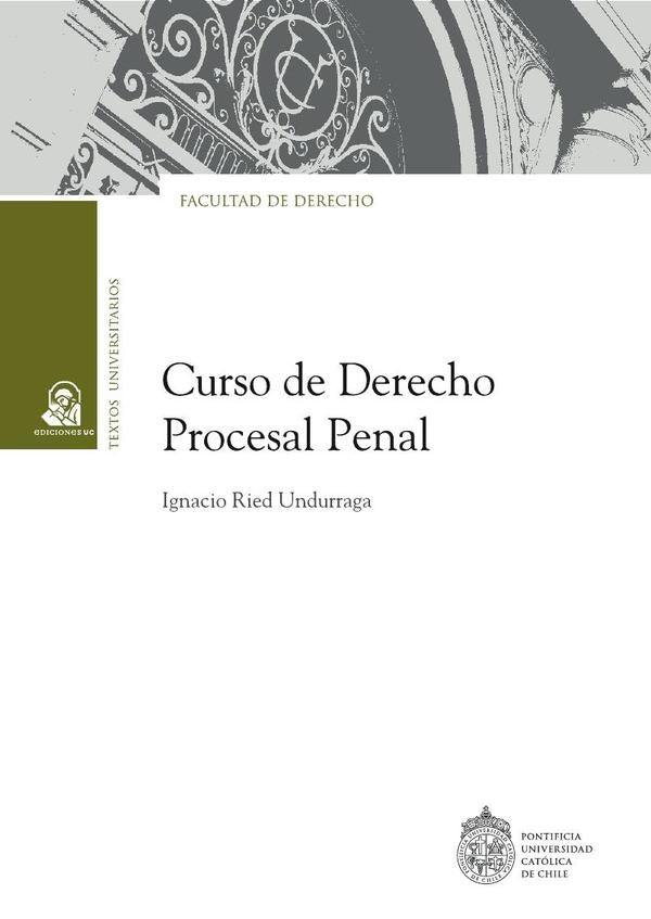 Curso de Derecho Procesal Penal | Ignacio Ried Undurraga