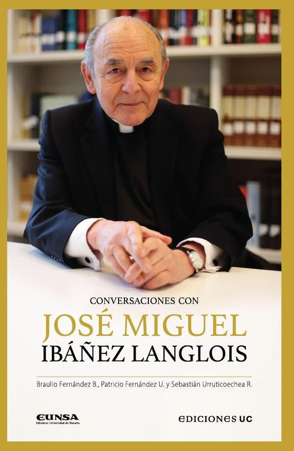 Conversaciones con José Miguel Ibáñez Langlois | Fernández Biggs, Fernández Ugarte y otros