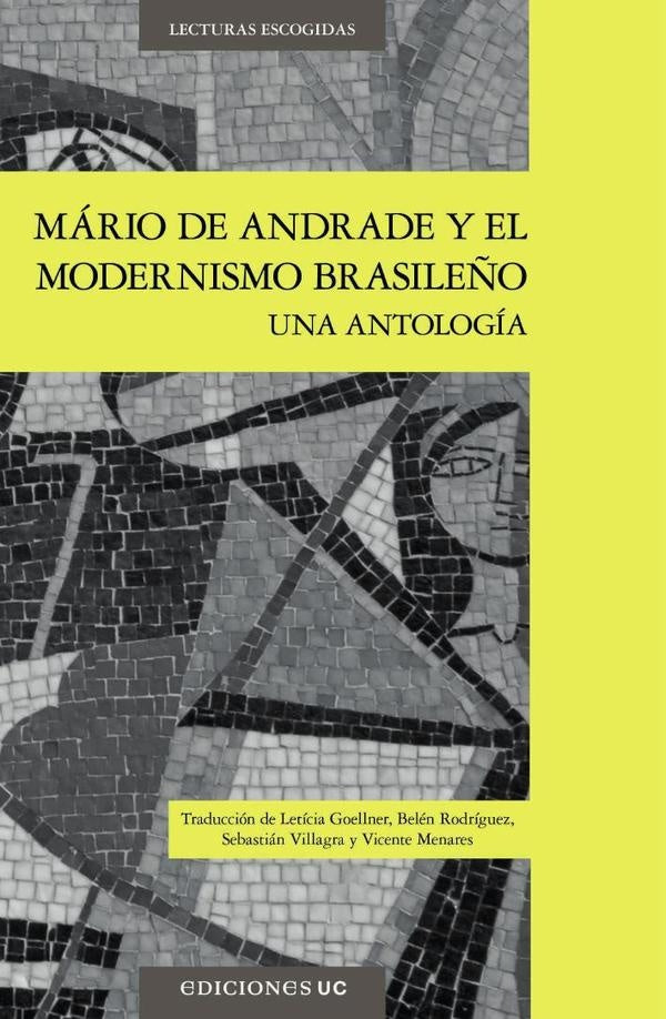 Mario de Andrade y el modernismo brasileño | Menares, Villagra y otros