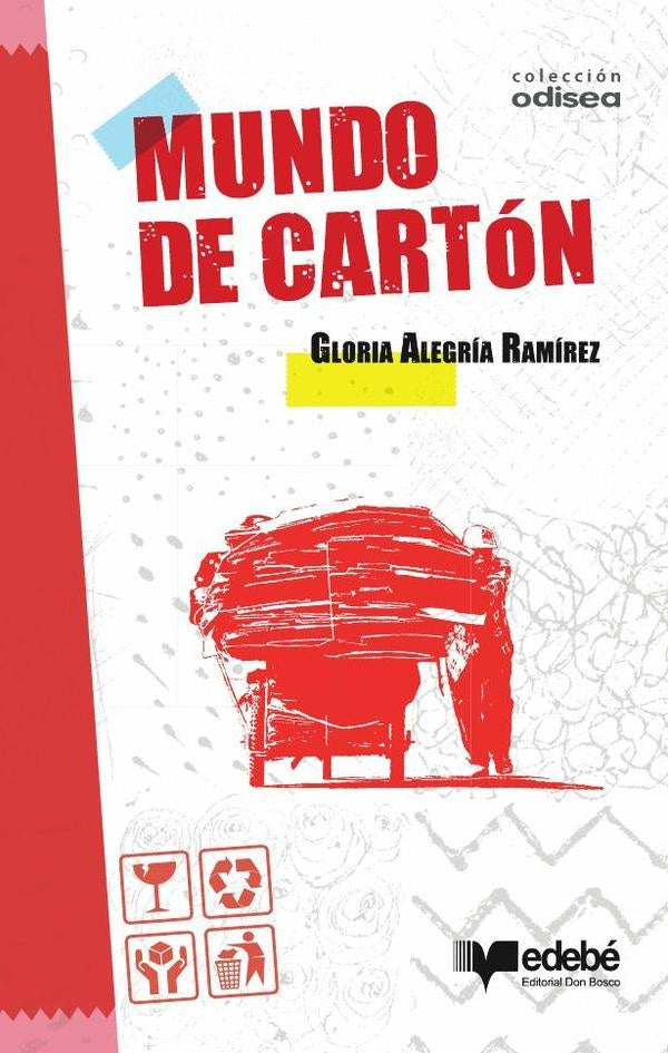Mundo de cartón | Gloria Alegría
