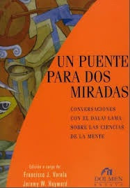UN PUENTE PARA DOS MIRADAS | Francisco Varela