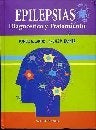 EPILEPSIAS, DIAGNÓSTICO Y TRATAMIENTO.. | Manuel Guerra