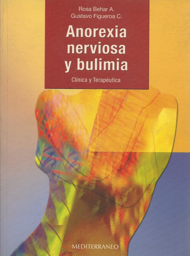 Anorexia nerviosa y bulimia  | Rosa  Behar