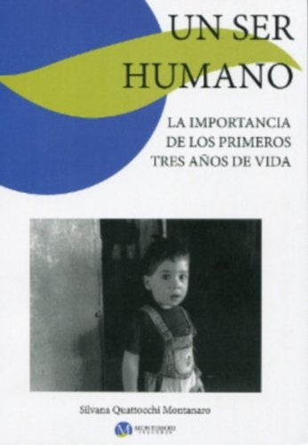 Un ser humano | Silvana Quattrocchi Montanaro