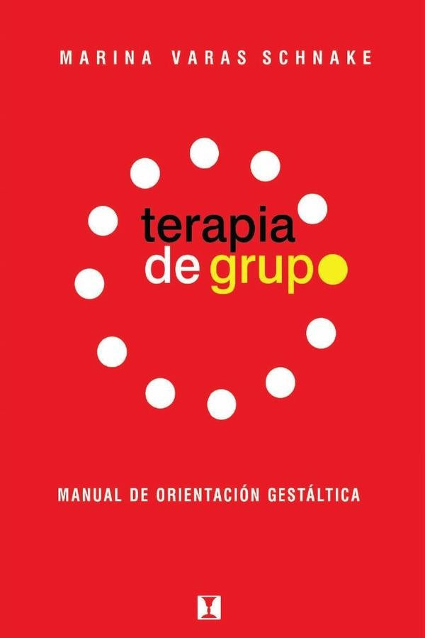 Terapia de Grupo | Marina. Varas Schnake
