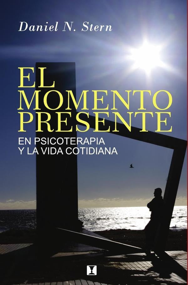 El Momento Presente | Daniel. N. Stern