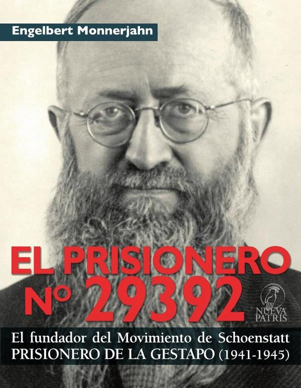 El Prisionero Nº 29392 | Engelbert Monnerjahn