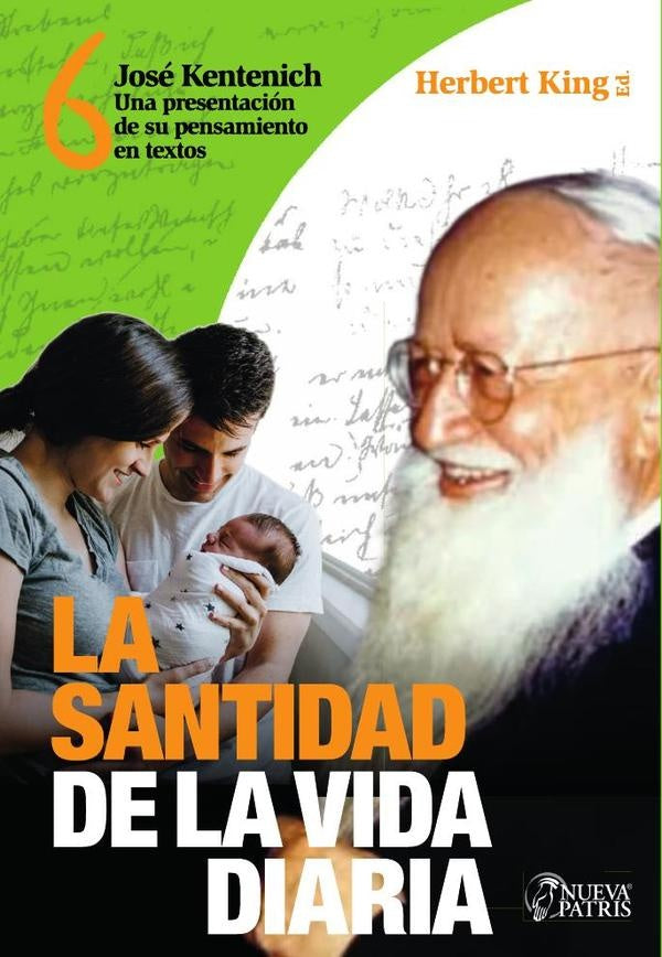 King 6 La santidad de la vida diaria | Herbert King