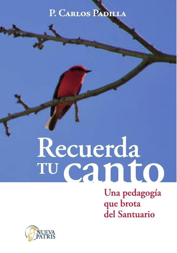 Recuerda tu canto | Carlos Padilla