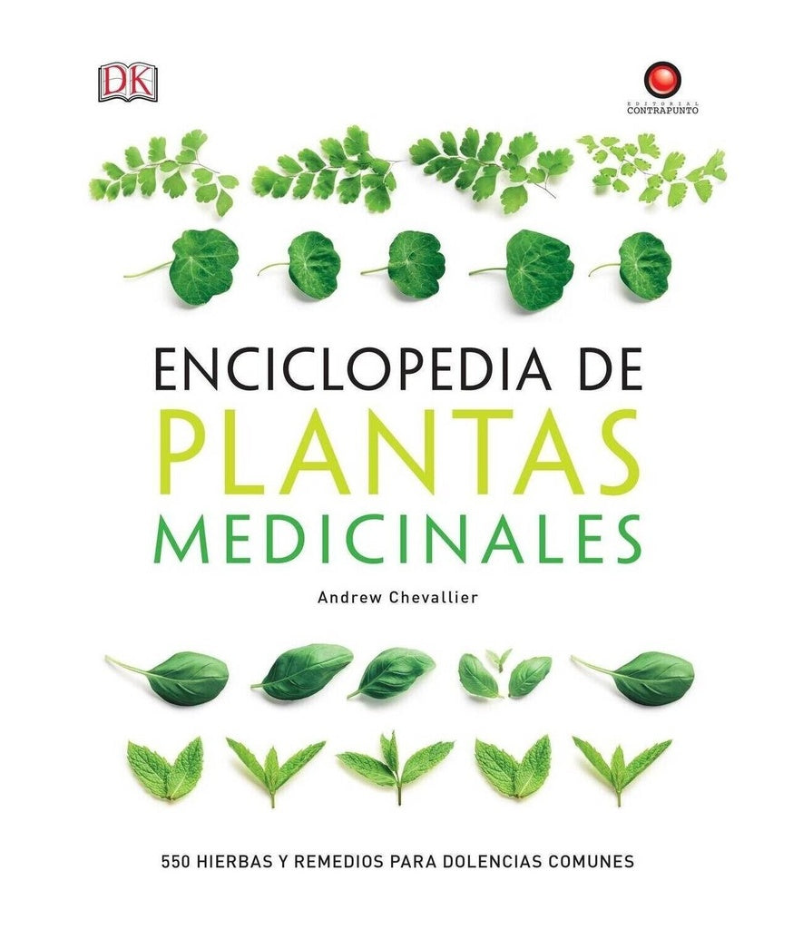 ENCICLOPEDIA DE PLANTAS MEDICINALES | ANDREW CHEAVALLIER