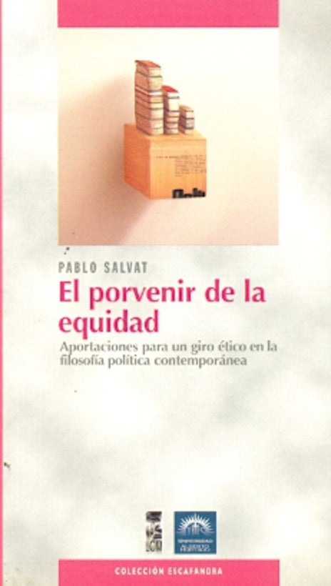 EL PORVENIR DE LA EQUIDAD.. | Pablo Salvat