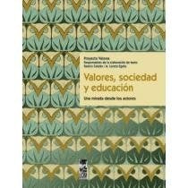 VALORES, SOCIEDAD Y EDUCACION.. | RAMIRO CATALAN
