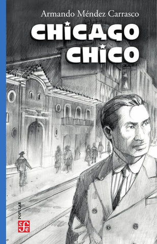 Chicago chico | Armando Méndez Carrasco