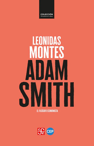 Adam Smith | Leonidas Montes Lira