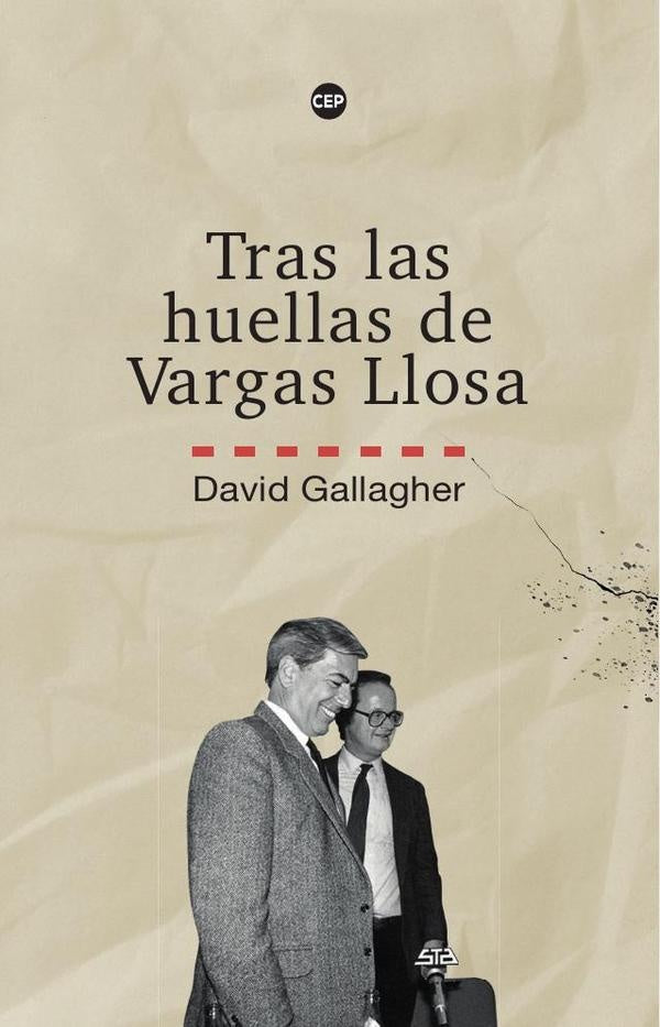 Tras las huellas de Mario Vargas Llosa | David Gallagher