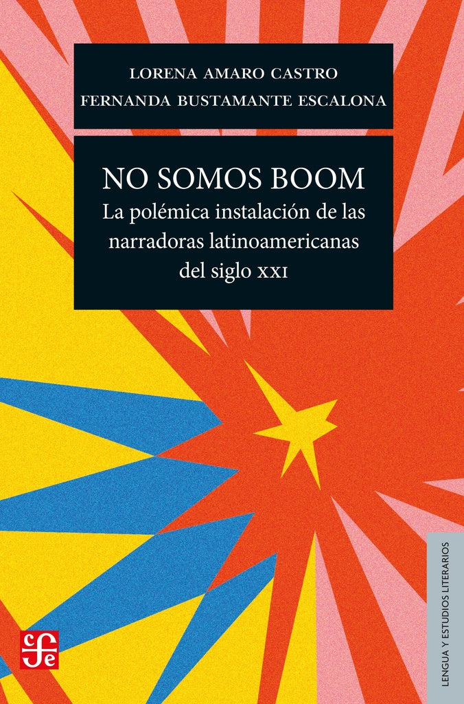 No somos boom | Amaro Castro, Bustamante Escalona