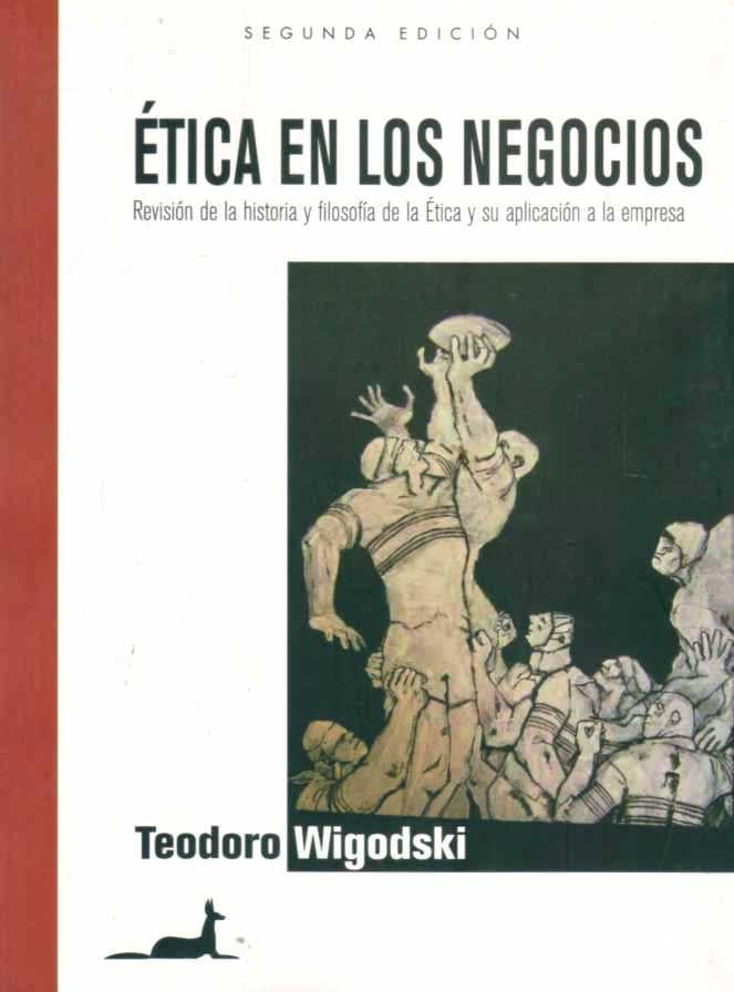 Etica de los Negocios | Teodoro wigodski