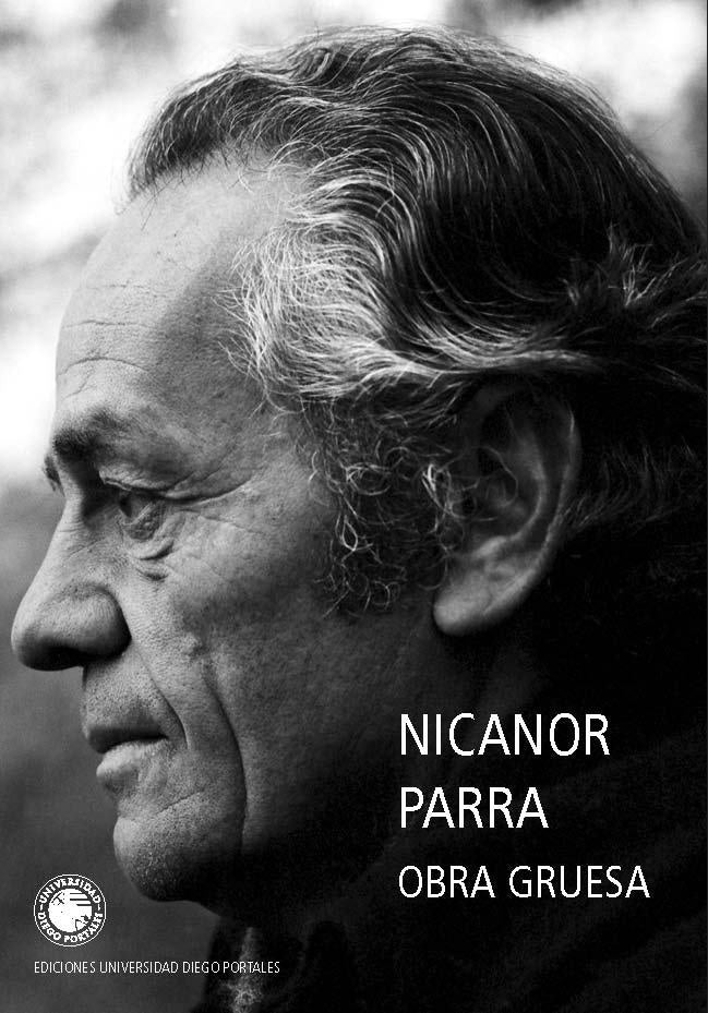 OBRA GRUESA.. | Nicanor Parra