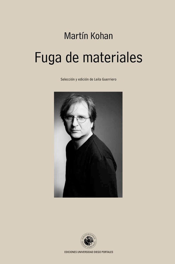FUGA DE MATERIALES.. | Martín Kohan