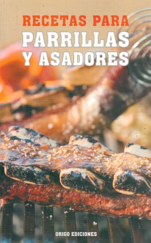 Recetas para parrillas y asadores