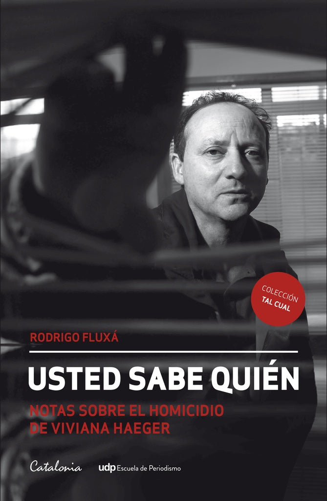 Usted sabe quién | Rodrigo Fluxá