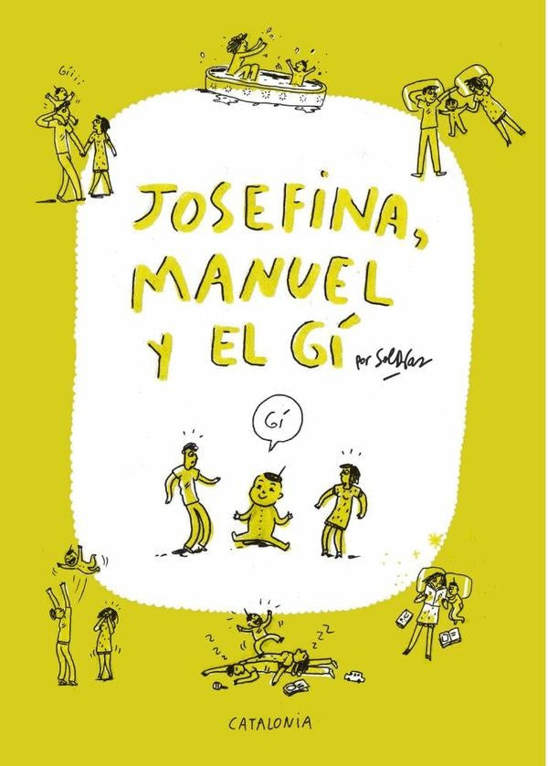Josefina, Manuel y el Gí | Sol Díaz