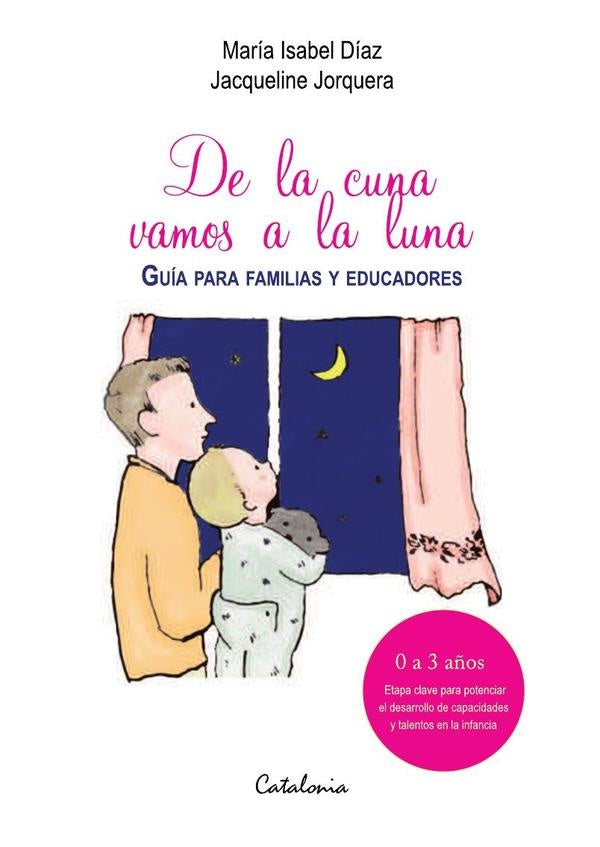 De la cuna vamos a la luna | María Isabel Díaz