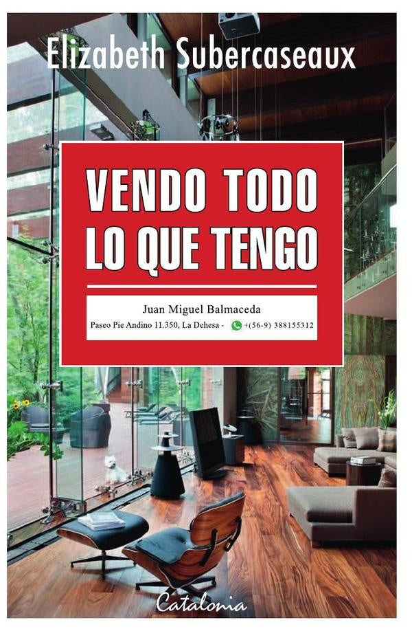 Vendo todo lo que tengo | Elizabeth Subercaseaux
