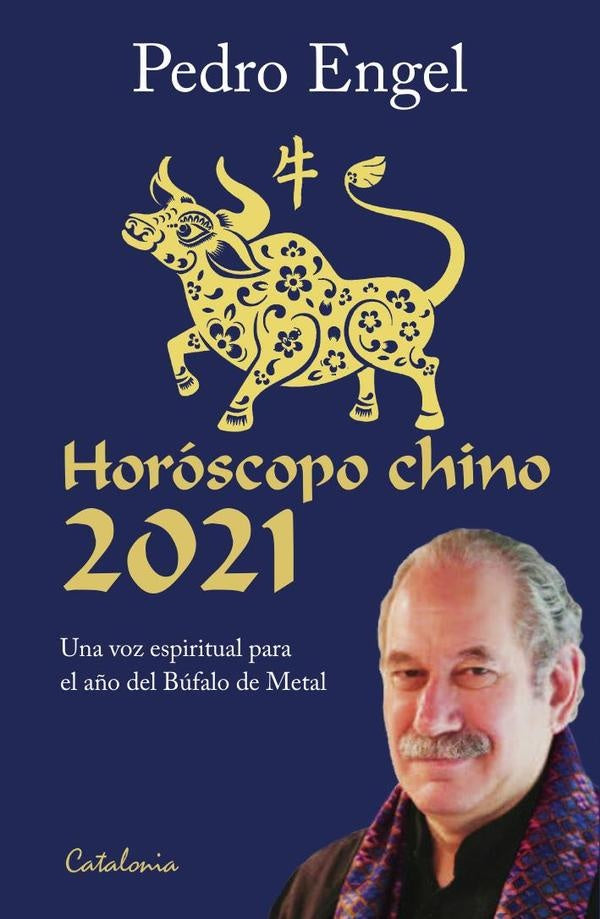 Horóscopo chino 2021 | Pedro Engel