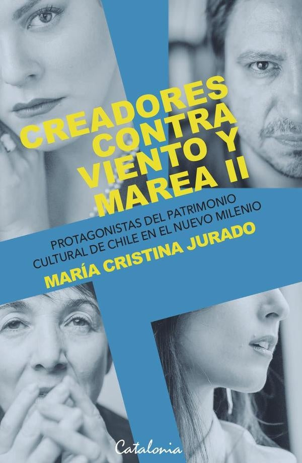 Creadores contra viento y marea ll | María Cristina Jurado