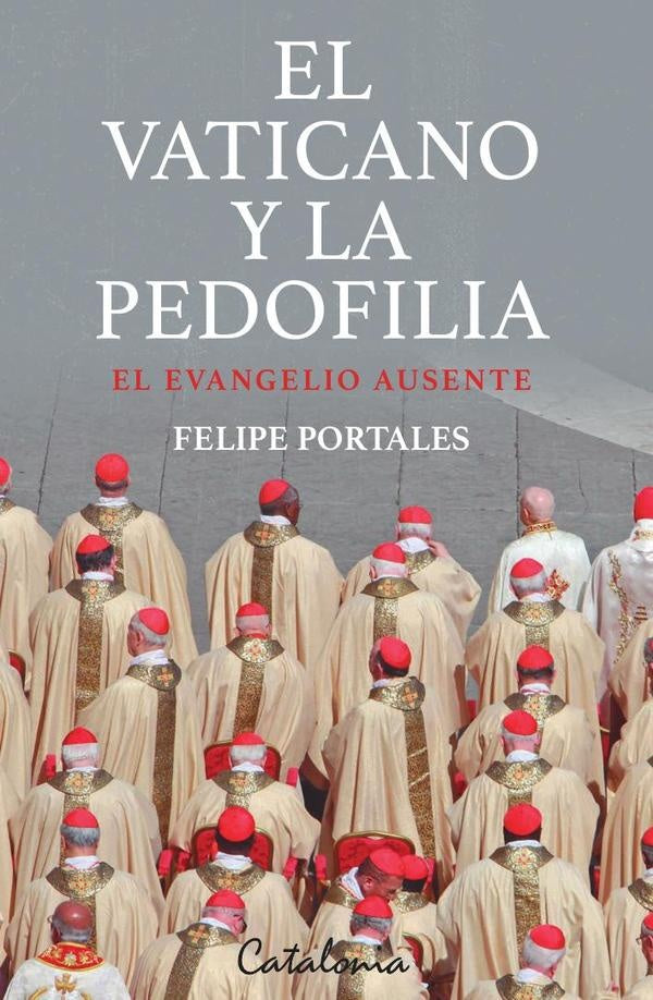 El Vaticano y la pedofilia | Felipe Portales