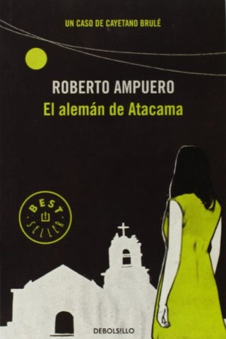 EL ALEMAN DE ATACAMA | Roberto Ampuero