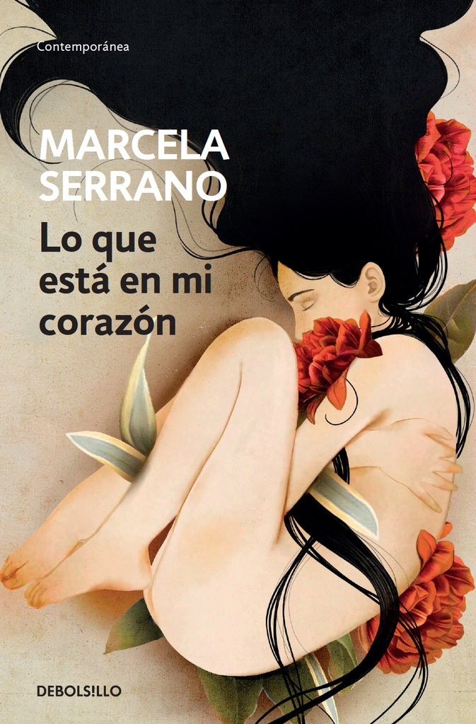 LO QUE ESTA EN MI CORAZÓN*.. | Marcela Serrano