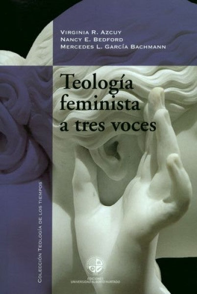 Teologia feminista a tres voces | Bachmann, Bedford y otros