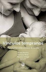 Vínculos tempranos | Javiera Navarro