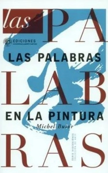 Las palabras en la pintura | Michel Butor