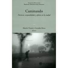 Caminando | Martín Tironi