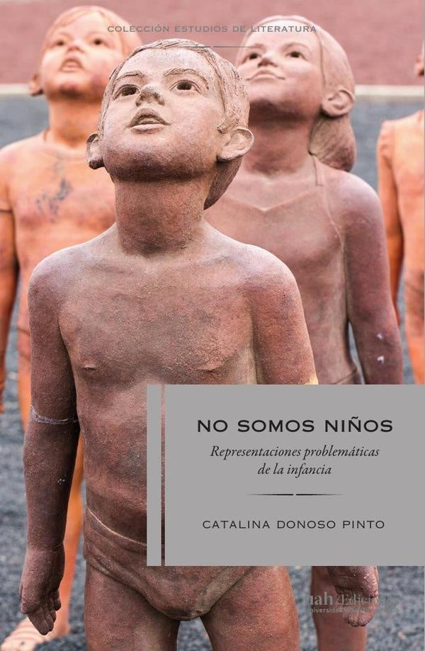 No somos niños | Catalina Donoso Pinto